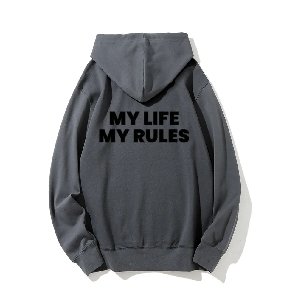 Women MY LIFE MY RULES Graphic Hoodies