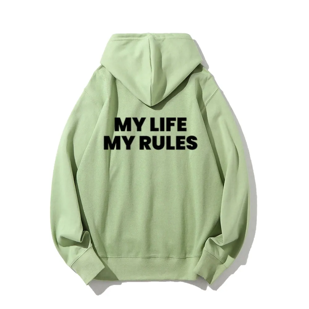 Women MY LIFE MY RULES Graphic Hoodies